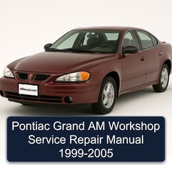 1999-2005 Pontiac Grand Am Service Repair Workshop Manual PDF