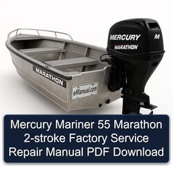 Mercury Mariner 55 Marathon 2-stroke Service Repair Workshop Manual PDF