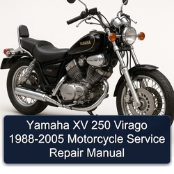1988-2005 Yamaha Virago XV 250 - Motorcycle Service Repair Workshop Manual PDF