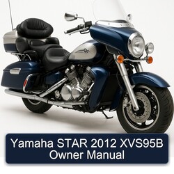 Yamaha STAR 2012 XVS95B Owner Manual 