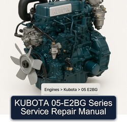 Kubota 05-E2BG Series Service Repair Workshop Manual PDF