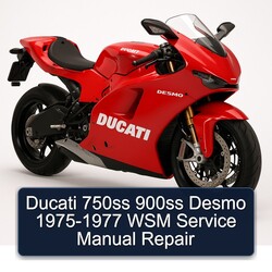 1975-1977 Ducati Desmo 750SS 900SS - WSM Service Repair Workshop Manual PDF