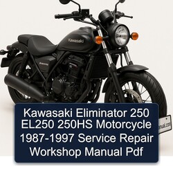 1987-1997 Kawasaki Eliminator 250 EL250 250HS Motorcycle Service Repair Workshop Manual PDF