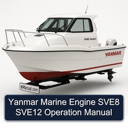 Yanmar Marine Engine SVE8 SVE12 Operation Service Repair Workshop Manual PDF