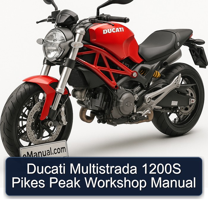 Ducati Multistrada 1200S Pikes Peak Service Repair Workshop Manual PDF