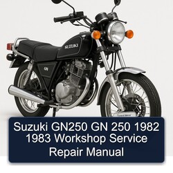 1982-1983 Suzuki GN Series GN250 250 Service Repair Workshop Manual PDF