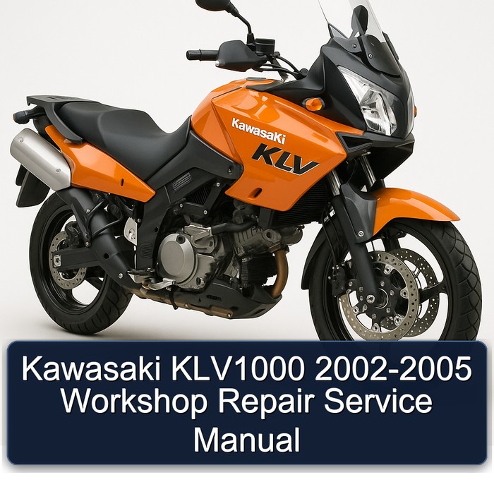 2002-2005 Kawasaki KLV Models KLV1000 Service Repair Workshop Manual PDF