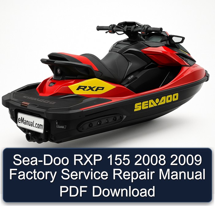2008-2009 SEA-DOO RXP 155 Service Repair Workshop Manual PDF