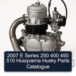 2007 Husqvarna 250 E Series 400 450 510 Husky Parts Catalog PDF