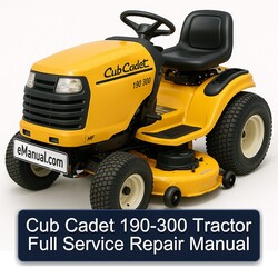 Cub Cadet 190-300 Tractor Service Repair Workshop Manual PDF