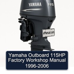 1996-2006 Yamaha Outboard 115HP Service Repair Workshop Manual PDF