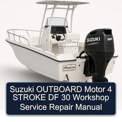 Suzuki Outboard Motor 4 Stroke DF 30 Service Repair Workshop Manual PDF