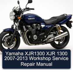 2007-2013 Yamaha XJR Models XJR1300 1300 Service Repair Workshop Manual PDF