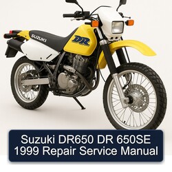 1999 Suzuki DR Series DR650 650SE Service Repair Workshop Manual PDF