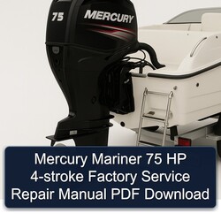 Mercury Mariner 75 HP 4-stroke Service Repair Workshop Manual PDF