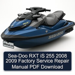 2008-2009 SEA-DOO RXT Is 255 Service Repair Workshop Manual PDF
