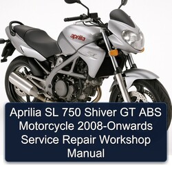 2008 Aprilia Shiver SL 750 GT ABS Motorcycle -onwards Service Repair Workshop Manual PDF