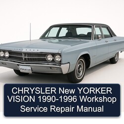 1990-1996 Chrysler New Yorker Vision Service Repair Workshop Manual PDF