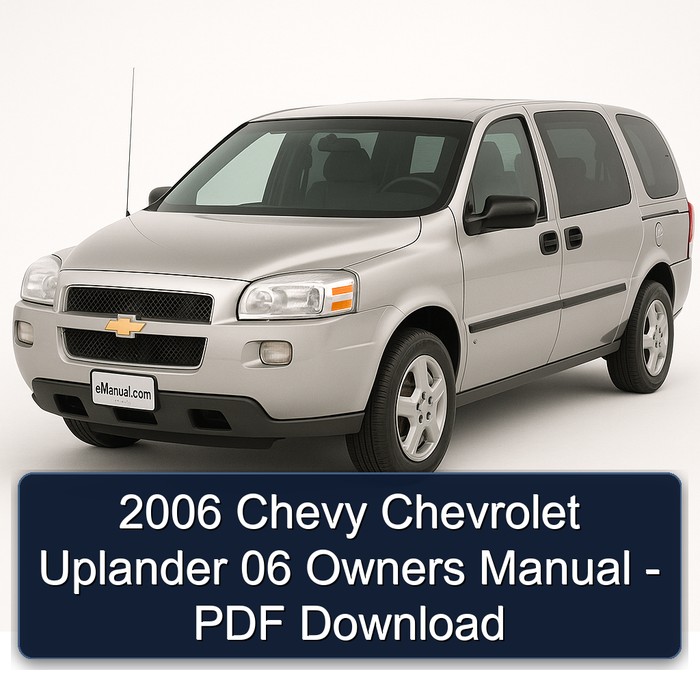 2006 Chevrolet Chevy Uplander 06 Owners Owner's Manual PDF