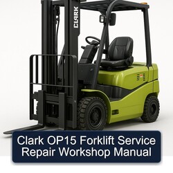 Clark OP15 Forklift Service Repair Workshop Manual PDF