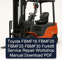 Toyota Fbmf16 Fbmf20 Fbmf25 Fbmf30 Forklift Service Repair Workshop Manual PDF