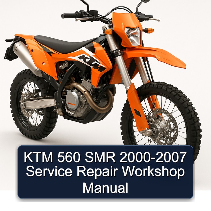 2000-2007 KTM 560 SMR Service Repair Workshop Manual PDF