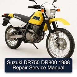 1988 Suzuki DR Series DR750 DR800 Service Repair Workshop Manual PDF