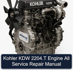 Kohler KDW Models 2204.t Engine All Service Repair Workshop Manual PDF