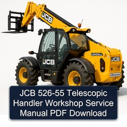 JCB 526-55 Telescopic Handler Service Repair Workshop Manual PDF