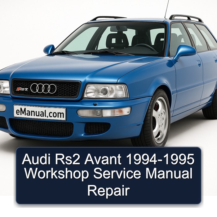 1994-1995 Audi RS2 Avant Service Repair Workshop Manual PDF