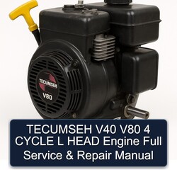Tecumseh V80 V40 4 Cycle L Head Engine Service Repair Workshop Manual PDF