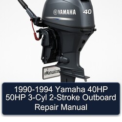 1990-1994 Yamaha 40HP 50HP 3-CYL 2-stroke Outboard Service Repair Workshop Manual PDF