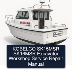 Kobelco SK15MSR SK16MSR Excavator Service Repair Workshop Manual PDF