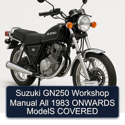 1983 Suzuki GN Series GN250 All Onwards Models Covered Service Repair Workshop Manual PDF