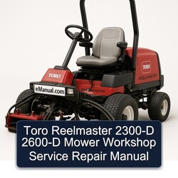 Toro Reelmaster 2300-D 2600-D Mower Service Repair Workshop Manual PDF