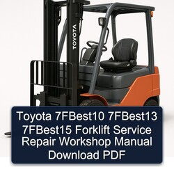 Toyota 7fbest10 7fbest13 7fbest15 Forklift Service Repair Workshop Manual PDF