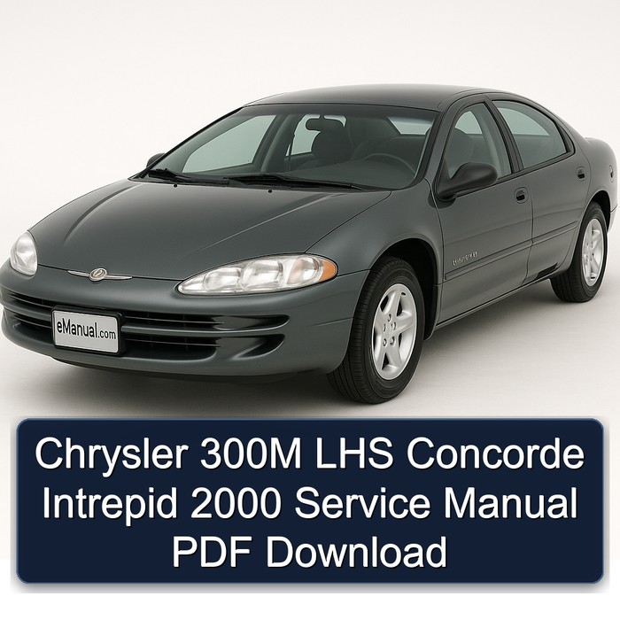 2000 Chrysler Intrepid 300M LHS Concorde Service Repair Workshop Manual PDF