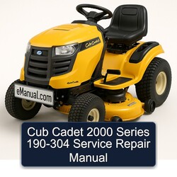 2000 Cub Cadet Series 190-304 Service Repair Workshop Manual PDF