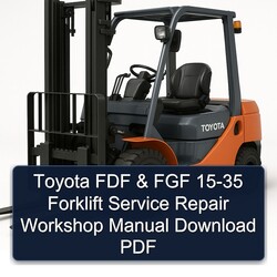 Toyota FDF FGF Forklift Service Repair Workshop Manual PDF