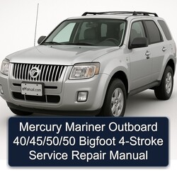 Mercury Mariner Outboard 40/45/50/50 Bigfoot 4-stroke Service Repair Workshop Manual PDF