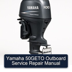 Yamaha 50GETO Outboard Service Repair Workshop Manual PDF