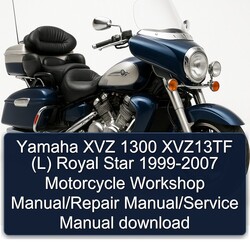 1999-2007 Yamaha XVZ Models 1300 XVZ13TF (L) Royal Star - Motorcycle Service Repair Workshop Manual PDF