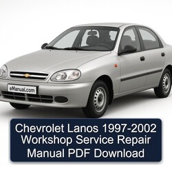 1997-2002 Chevrolet Lanos Service Repair Workshop Manual PDF