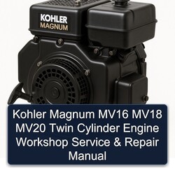 Briggs And Stratton Twin Cylinder Kohler Magnum MV16 MV18 MV20 Engine Service Repair Workshop Manual PDF