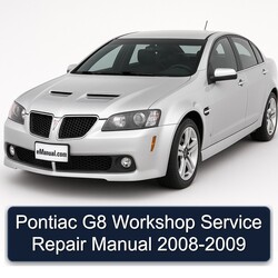 2008-2009 Pontiac G8 Service Repair Workshop Manual PDF