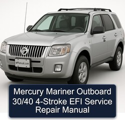 Mercury Mariner Outboard 30/40 4-stroke EFI Service Repair Workshop Manual PDF