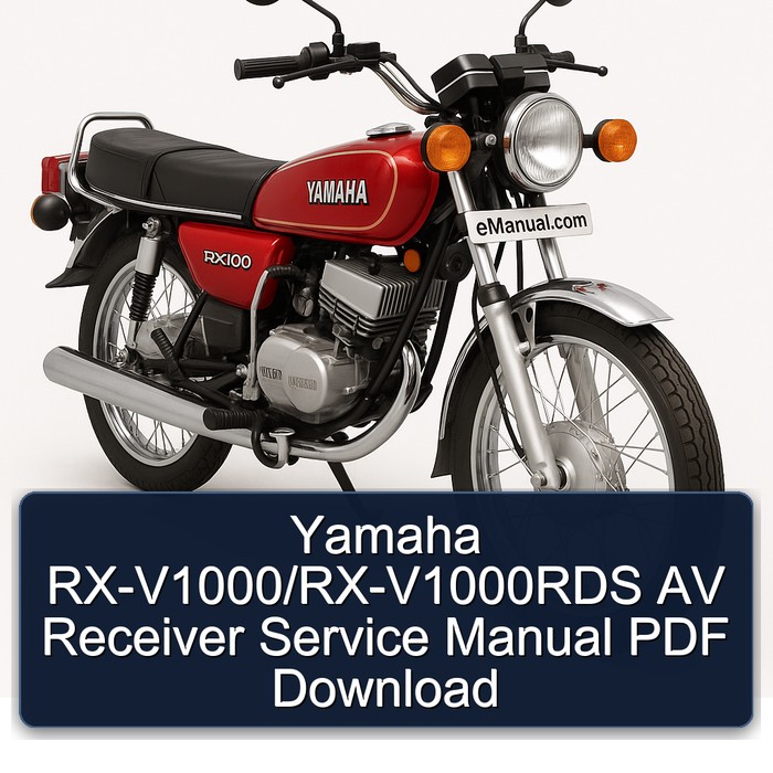 Yamaha RX Models Rx-v1000/rx-v1000rds AV Receiver Service Repair Workshop Manual PDF