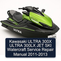 2011-2013 Kawasaki Ultra 300X 300LX JET SKI Watercraft Service Repair Workshop Manual PDF