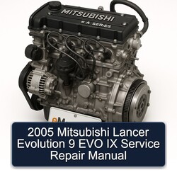2005 Mitsubishi Lancer Evolution 9 EVO IX Service Repair Workshop Manual PDF
