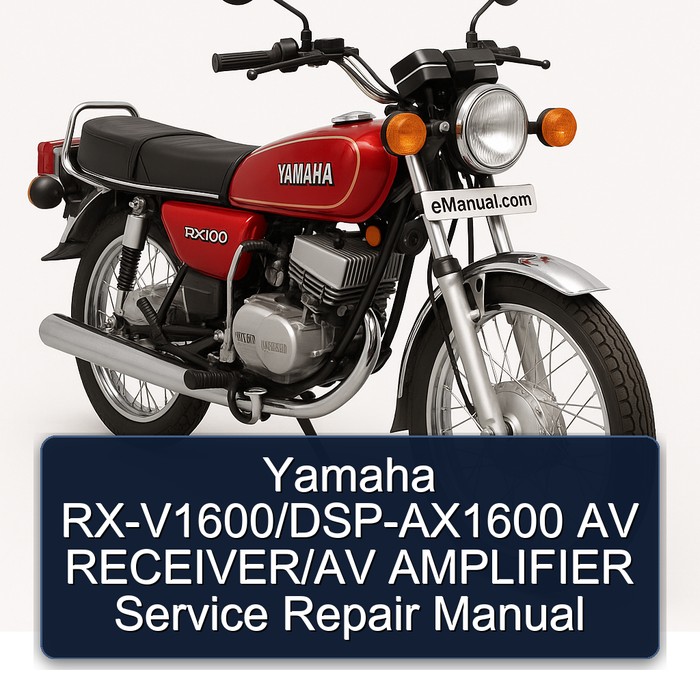 Yamaha RX Models Rx-v1600/dsp-ax1600 AV Receiver/av Amplifier Service Repair Workshop Manual PDF